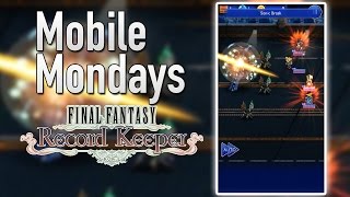 Mobile Mondays - Final Fantasy Record Keeper (Gameplay) screenshot 3