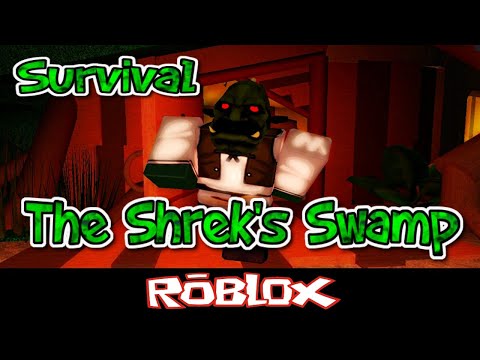 Survival The Shrek S Swamp By Aphoticism Roblox Youtube - the shrek experience 2 roblox