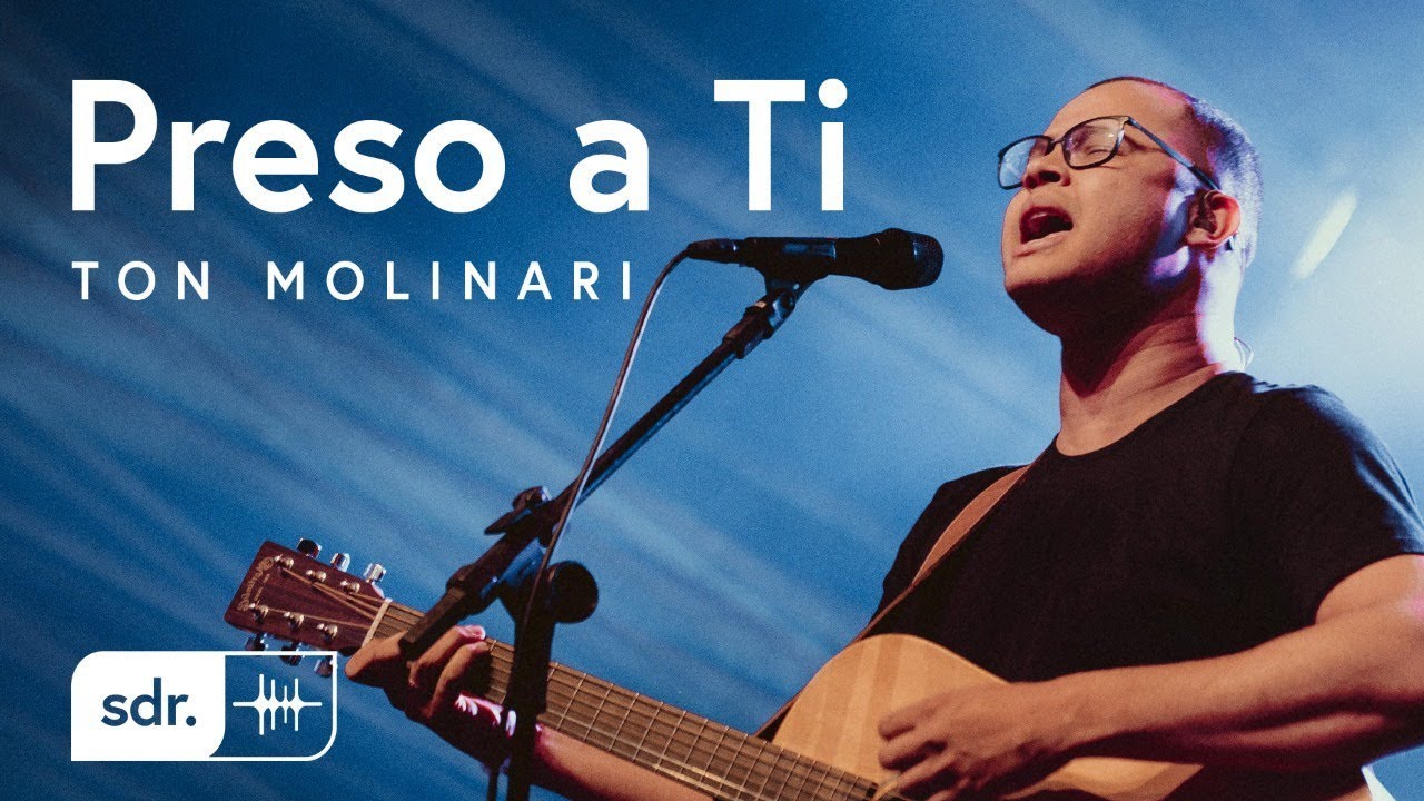 Preso a Ti (Ao Vivo) - Ton Molinari | Som do Reino