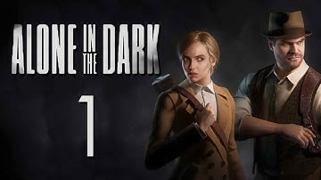 ALONE IN THE DARK PC Walkthrough Gameplay Part 1 - INTRO