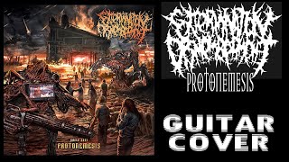 EXTERMINATION DISMEMBERMENT - Protonemesis [Guitar Cover]