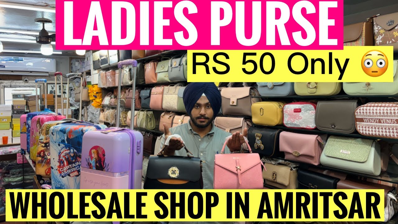 Cheapest Ladies Purse Starting from Rs 50 in Amritsar | Best Wholesale Ladies purses in Punjab