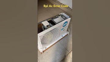 Bpl ac error code list #airconditioner #splitac #ac