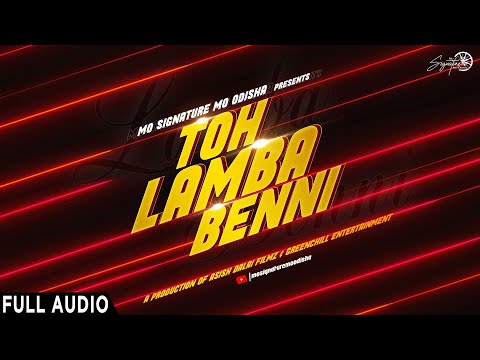 Toh Lamba Benni - Full Audio Song | Kuldeep | MO Signature MO Odisha