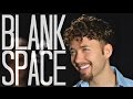 Taylor Swift - Blank Space (Michele Grandinetti Cover)