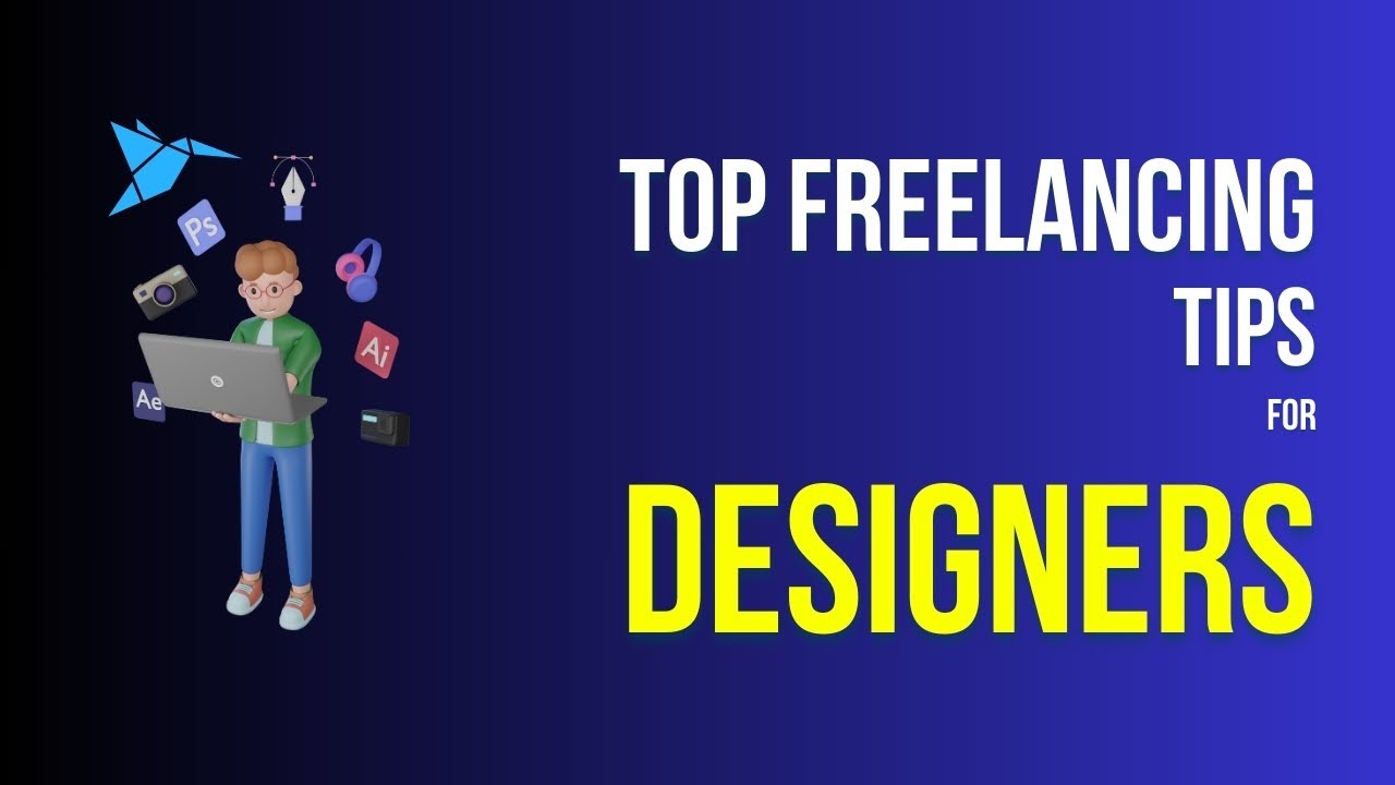 Freelancing Tips for Graphic Designers | Succeed as a Freelancer - YouTube