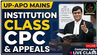 Upapo Mains  Cpc Lecture 1 Institution Of Suit Jurisdiction U0026 Appeals   Classpja