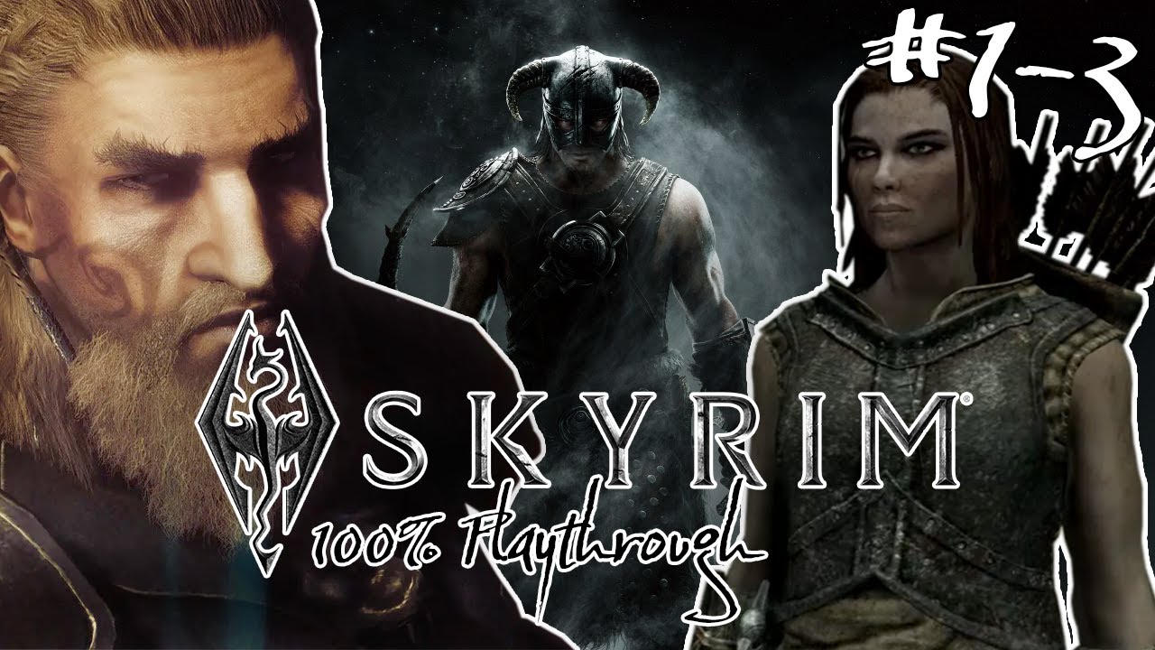 Lets Play The Elder Scrolls V: Skyrim - PARTS 1-3 FULL VIDEO - YouTube