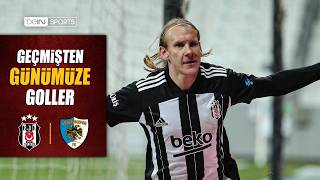 Geçmişten Günümüze Beşiktaş - Erzurumspor FK Maçlarının Golleri | Trendyol Süper Lig