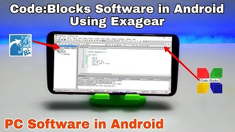 Install & Run Code blocks Software in Android Smartphone using Exagear Windows Emulator