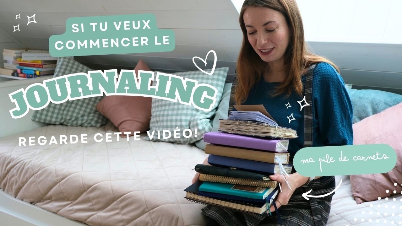 Journaling pour débutant : intention, conseils & pourquoi commencer un carnet créatif ✨📓🖊️