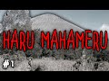 AKIBAT MASUK JALUR TERLARANG - Part 1 - HARU MAHAMERU | Cerita Horor Pendaki #5