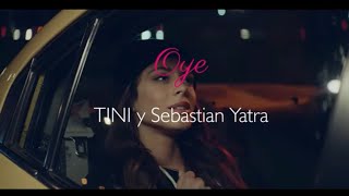 Tini, Sebastián Yatra - Oye │ Letra