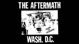 Famous The Aftermath - Dumb and Unaware.... 7" [FULL EP] Wealth