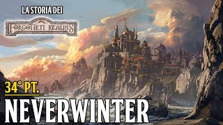 [D&D Lore EN] Forgotten Realms pt. 34: Neverwinter