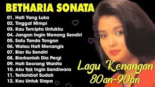 Lagu Kenangan 80an-90an | Betharia Sonata
