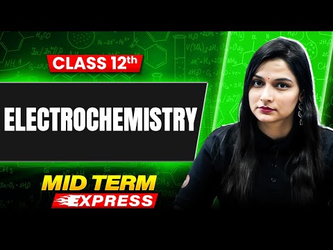 Electrochemistry in 60 Minutes⏲️| Class 12 Chemistry Chapter 2 | Boards 2026 | Shilpi Ma'am