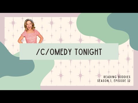 Reading Buddies: /c/omedy tonight (Season 1 - Episode 12)