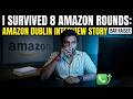 Amazon Dublin Interview — 8 Rounds That Changed Me Forever
