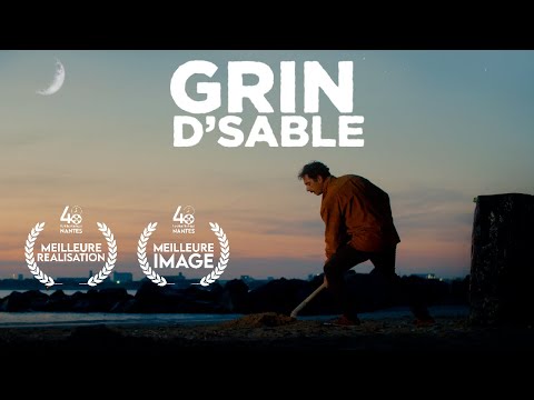Grin d'sable - 48hfp Nantes 2021 (Meilleure réalisation & Meilleure image)
