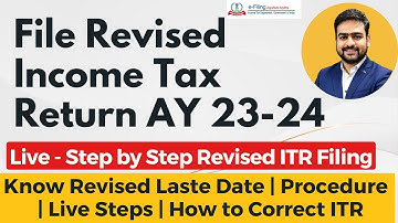 How to File Revised Income Tax Return AY 2023-24 | ITR Revised Filing Online 2023-24 or FY 2022-23