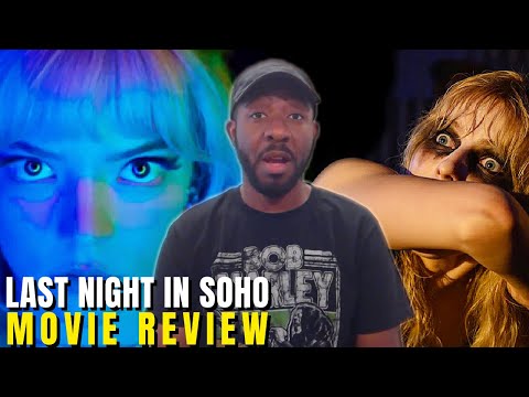 Last Night in Soho (2021) Movie Review
