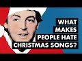 What Makes People Hate Christmas Songs?