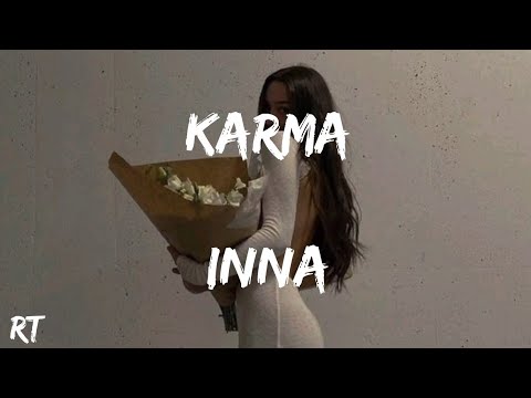 Karma - INNA (Lyrics)