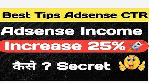 How to increase Adsense earning by 25% Tips to Increase CTR by Auto Ads.
