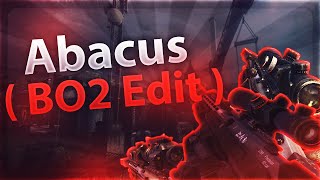 Abacus ( BO2 Edit )