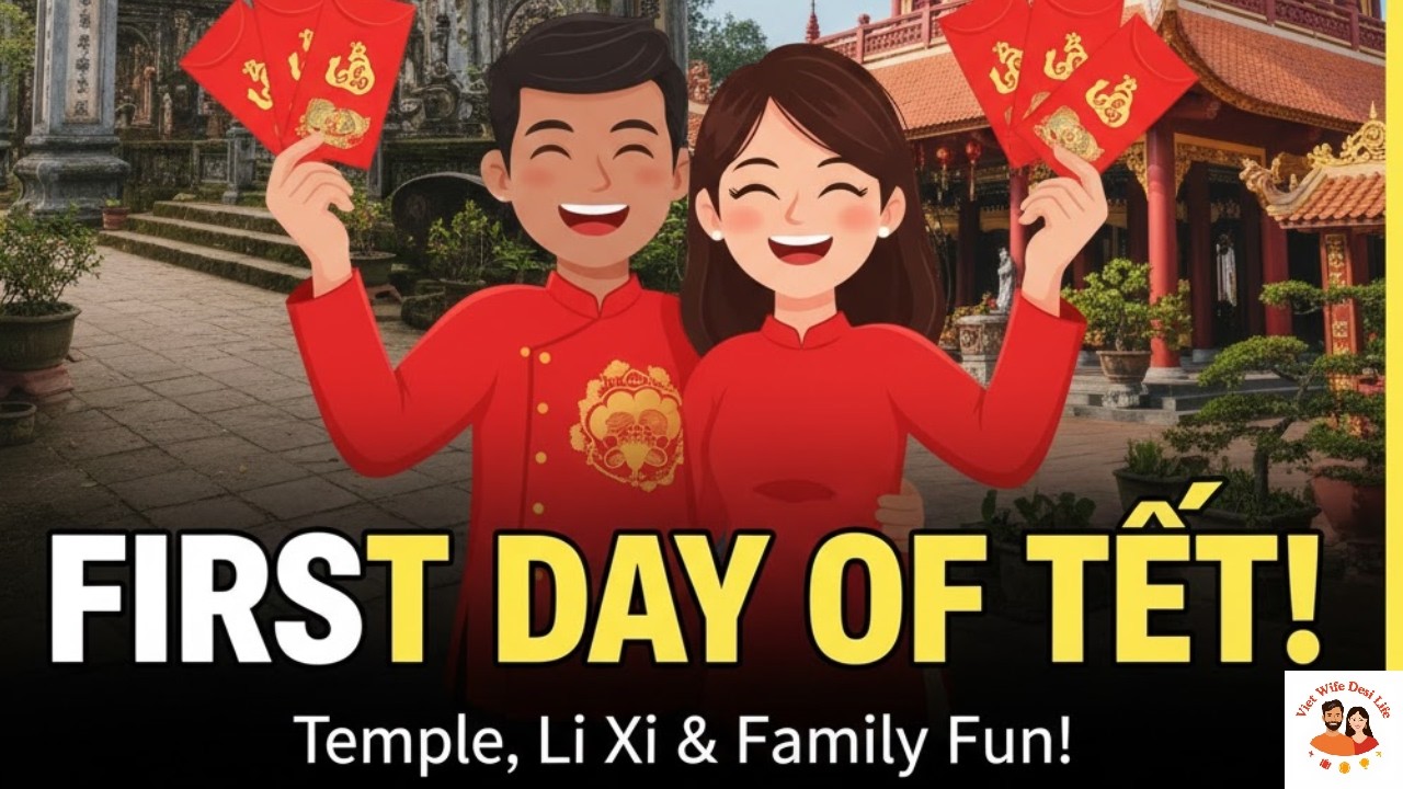 Temple Blessings, Lucky Money & Family Fun | First Day of Tet | Temple Prayers