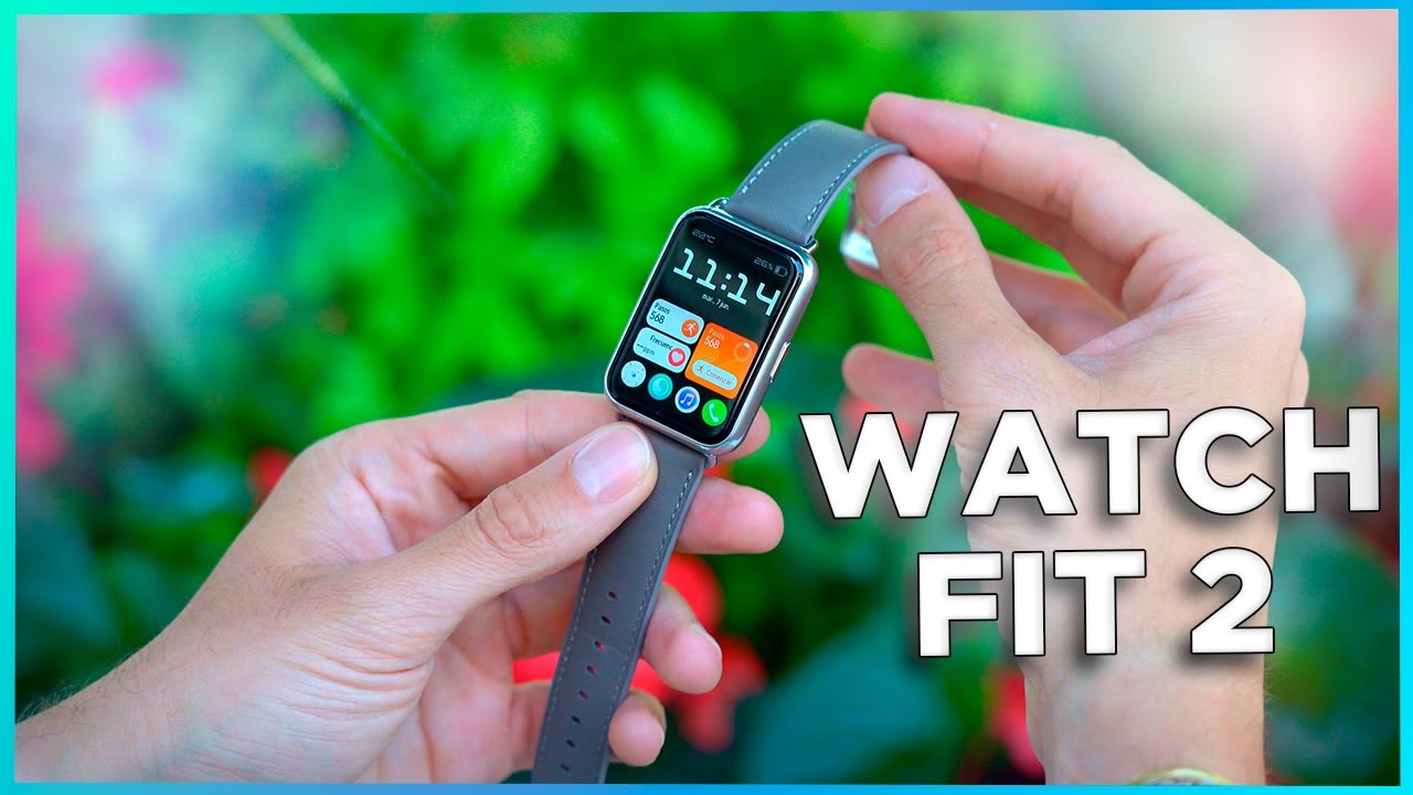 HUAWEI Watch FIT 2 review 😍, ¡Mucho mejor que el Watch Fit!
