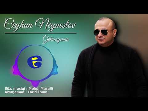 Ceyhun Neymetov - Getmeyenin | YENi HiT | 2018