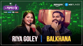 Balkhana  Riya Goley  Ipopstar  Vol1  Ep10  Amazon Mx Player