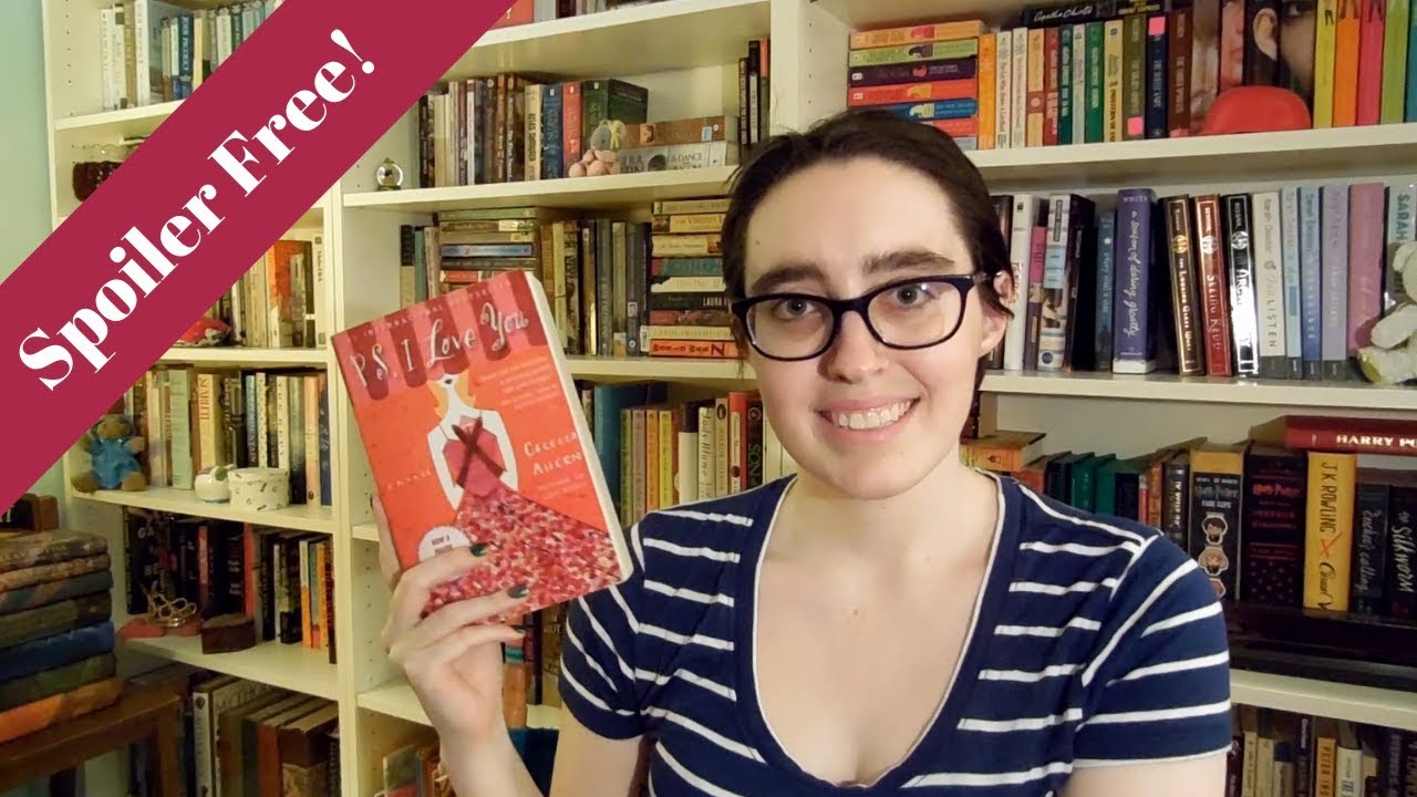 Book Review + Movie Discussion || PS I Love You by Cecelia Ahern