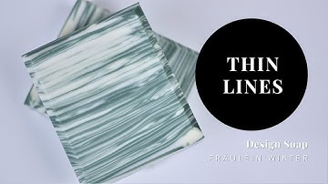 Soap Technique: Thin Lines - Cold Process Design Soap Making - Fraeulein Winter
