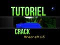 Comment cracker simplement la dernire version de minecraft  tutoriel crack