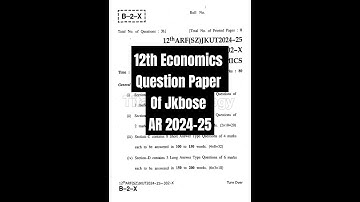 12th Economics Question Paper of Jkbose Annual Regular 2024-25. #jkbose #class12 #economics