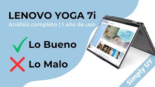 Lenovo Yoga 7i Review Definitiva :: 1 año de uso :: Simply UY