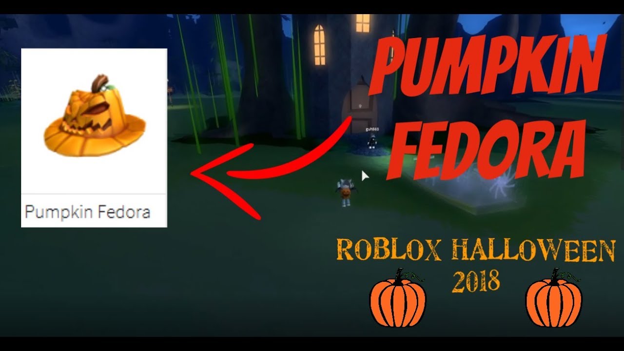 Event How To Get The Pumpkin Fedora Roblox Halloween 2018 Youtube - roblox halloween event 2018 pumpkin fedora