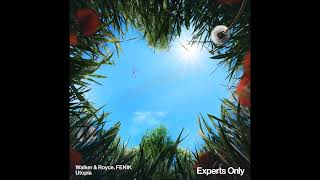 Walker & Royce & FENIK – Utopia