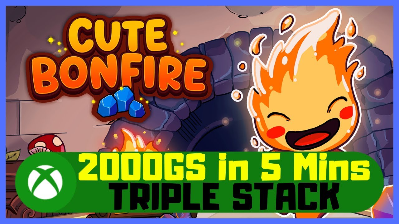 Cute Bonfire #Xbox 2000GS Achievement Guide - Triple Stack - YouTube