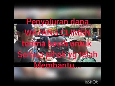 Sebagian vidio penyaluran dana WAYANG CLIMEN