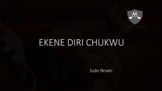 Ekene Diri Chukwu | Jude Nnam