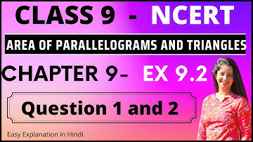 Exercise 9.2  Q1 Q2 Area of Parallelograms and Triangles Class 9  NCERT#ncert  #cbse #math #class9
