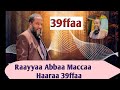 RAAYYAA ABBAA MACCAA 3ffaa TRACK 1