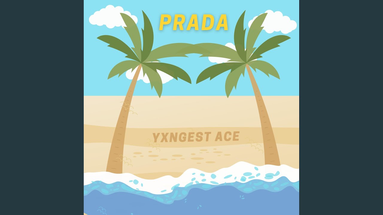 Watch PRADA (Clean Version) on YouTube Watch PRADA (Clean Version) on YouTube