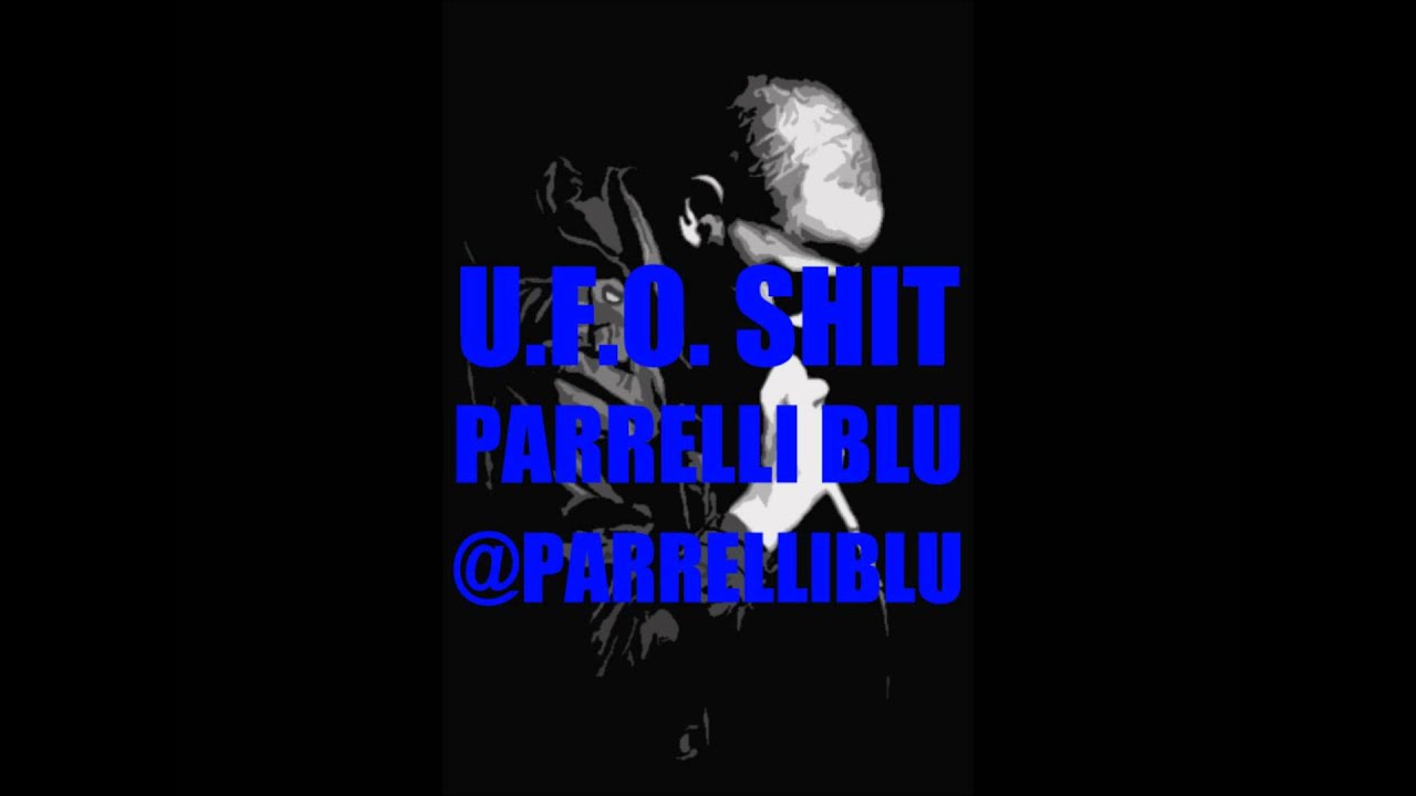 Parrelli Blu ft. Brandi - U.F.O Ish