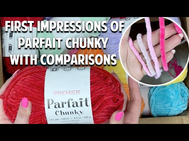 Premier Parfait Chunky Yarn Review — Summerbug Crafts