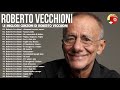 Roberto Vecchioni migliori canzoni - Best Of Roberto Vecchioni - Roberto Vecchioni live